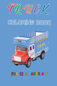 Truck Coloring Book for Kids Ages 4-8