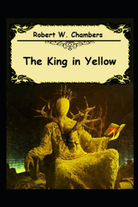 The King in Yellow Annotated