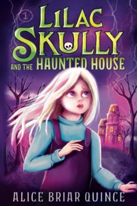 Lilac Skully and the Haunted House