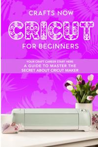 Cricut For Beginners