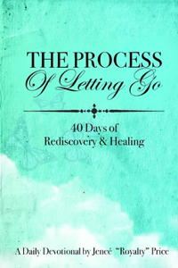 Process of Letting Go