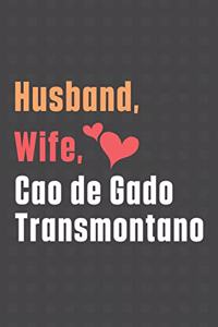 Husband, Wife, Cao de Gado Transmontano
