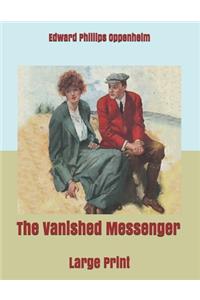 The Vanished Messenger