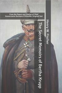The Secret Memoirs of Bertha Krupp