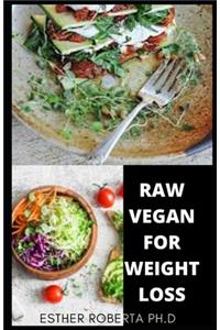 Raw Vegan for Weight Loss