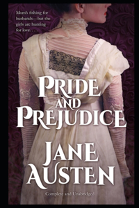 Pride and Prejudice By Jane Austen Annotated Literary Novel