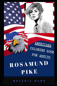 Rosamund Pike Americana Coloring Book for Adults