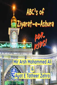 ABC's of Ziyarat-e-Ashura For Kids