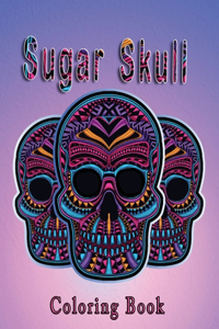 Sugar Skull Coloring Book