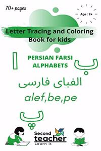 Letter tracing and coloring book for kids -Persian Farsi Alphabets: My first Persian words for communication phonics book with English translations