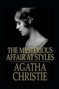 The Mysterious Affair at Styles Annotated