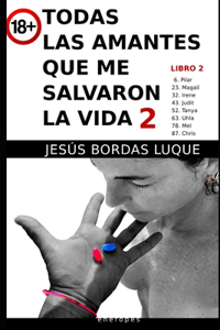 Todas las amantes que me salvaron la vida 2