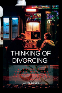 Thinking Of Divorcing