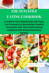 Intuitive Eating Cookbook