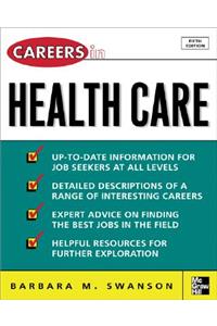 Careers in Health Care, Fifth Edition