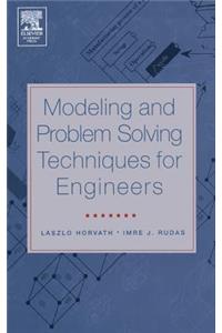 Modeling and Problem Solving Techniques for Engineers