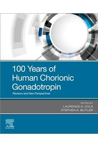 100 Years of Human Chorionic Gonadotropin