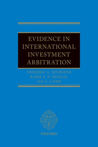 Evidence in International Investment Arbitration