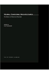 Neural Computing Architectures