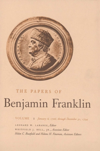 Papers of Benjamin Franklin, Vol. 1