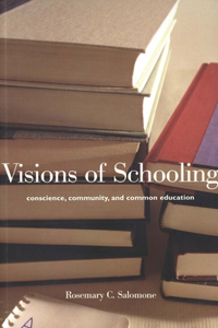 Visions of Schooling