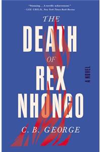 The Death of Rex Nhongo