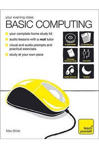 Teach Yourself Your Evening Class: Basic Computing