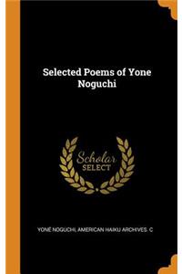 Selected Poems of Yone Noguchi