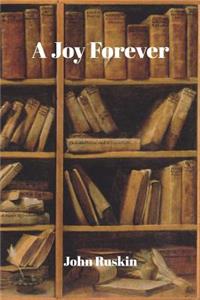 A Joy for Ever