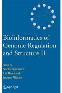 Bioinformatics of Genome Regulation and Structure II