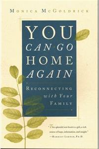 You Can Go Home Again