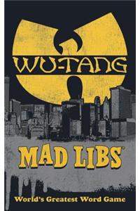 Wu-Tang Clan Mad Libs