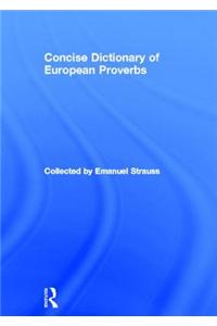 Concise Dictionary of European Proverbs