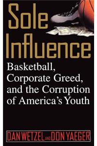 Sole Influence