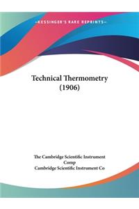 Technical Thermometry (1906)