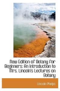 New Edition of Botany for Beginners