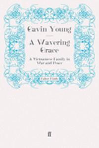 A Wavering Grace