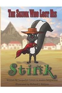 Skunk Who Lost His Stink
