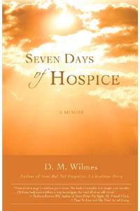Seven Days of Hospice