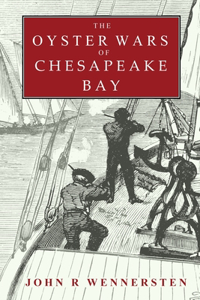 Oyster Wars of Chesapeake Bay