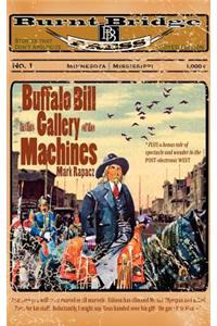 Buffalo Bill in the Gallery of the Machines