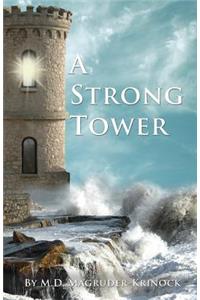 A Strong Tower