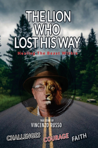 The Lion Who Lost His Way