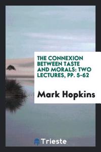 Connexion Between Taste and Morals