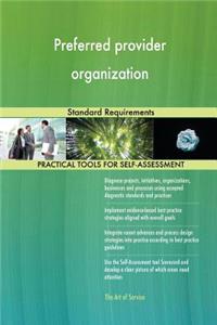 Preferred provider organization Standard Requirements