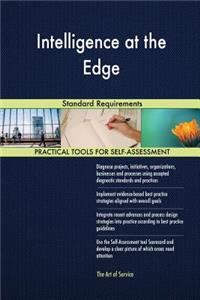 Intelligence at the Edge Standard Requirements