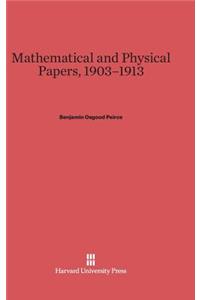 Mathematical and Physical Papers, 1903-1913