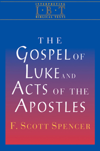 The Gospel of Luke and Acts of the Apostles