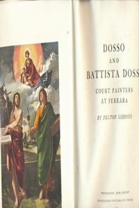 Dosso and Battista Dossi: Court Painters at Ferrara