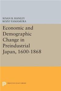Economic and Demographic Change in Preindustrial Japan, 1600-1868